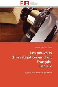 bokomslag Les Pouvoirs d'Investigation En Droit Fran ais Tome 2