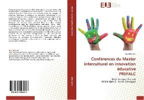 bokomslag Conferences Du Master Interculturel En Innovation Educative Prefalc