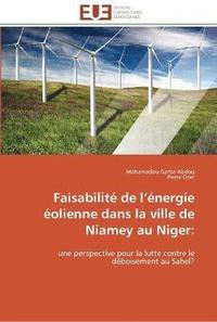 bokomslag Faisabilite de l energie eolienne dans la ville de niamey au niger