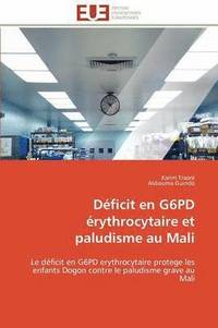 bokomslag D?ficit En G6pd ?rythrocytaire Et Paludisme Au Mali