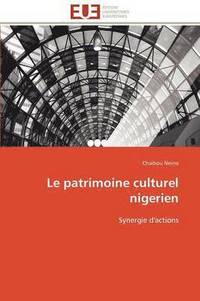 bokomslag Le Patrimoine Culturel Nigerien