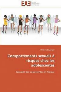 bokomslag Comportements Sexuels ? Risques Chez Les Adolescentes