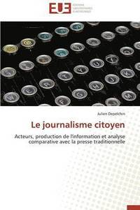 bokomslag Le journalisme citoyen