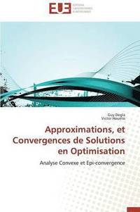 bokomslag Approximations, Et Convergences de Solutions En Optimisation