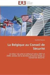bokomslag La belgique au conseil de securite