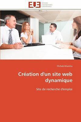 bokomslag Cr ation d'Un Site Web Dynamique