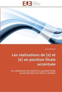bokomslag Les réalisations de [e] et [?] en position finale accentuée