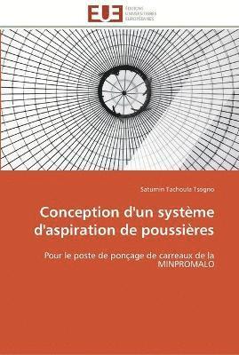 bokomslag Conception d'un systeme d'aspiration de poussieres