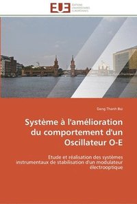 bokomslag Système à l'amélioration du comportement d'un oscillateur o-e