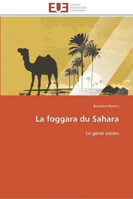 La foggara du sahara 1