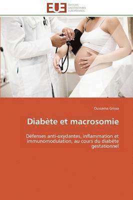 bokomslag Diab?te Et Macrosomie