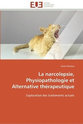 La narcolepsie, physiopathologie et alternative therapeutique 1