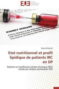 bokomslag Etat Nutritionnel Et Profil Lipidique de Patients IRC En DP