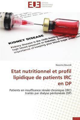 Etat Nutritionnel Et Profil Lipidique de Patients IRC En DP 1