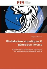 bokomslag Rhabdovirus aquatiques génétique inverse