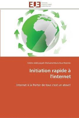 bokomslag Initiation rapide à l'internet