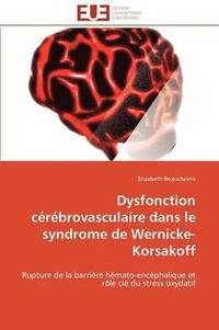 bokomslag Dysfonction cérébrovasculaire dans le syndrome de wernicke-korsakoff