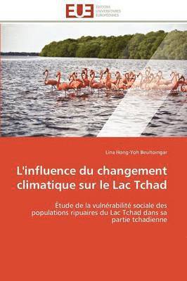 bokomslag L'Influence Du Changement Climatique Sur Le Lac Tchad