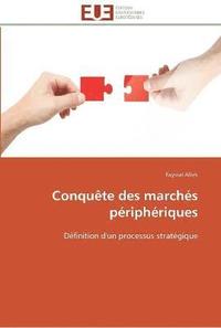 bokomslag Conquête des marchés périphériques