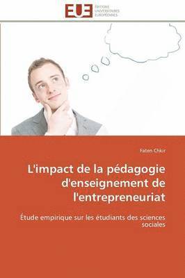 bokomslag L'Impact de la P dagogie d'Enseignement de l'Entrepreneuriat