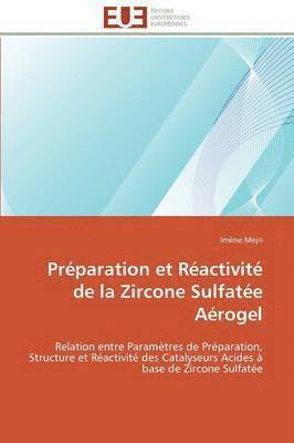 Prparation Et Ractivit de la Zircone Sulfate Arogel 1