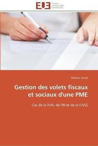 bokomslag Gestion des volets fiscaux et sociaux d'une pme