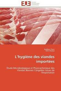 bokomslag L Hygi?ne Des Viandes Import?es