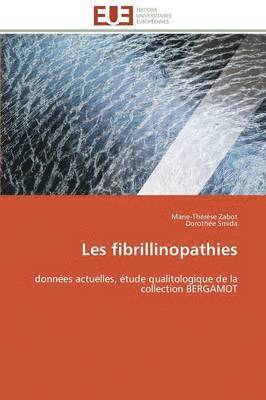 Les Fibrillinopathies 1