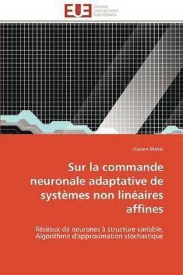 bokomslag Sur La Commande Neuronale Adaptative de Syst mes Non Lin aires Affines