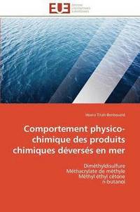 bokomslag Comportement Physico-Chimique Des Produits Chimiques D vers s En Mer