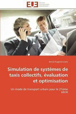 bokomslag Simulation de Syst mes de Taxis Collectifs,  valuation Et Optimisation