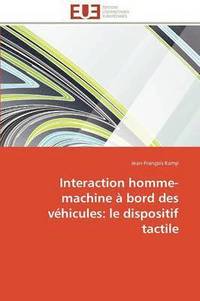 bokomslag Interaction Homme-Machine   Bord Des V hicules