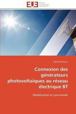 bokomslag Connexion des générateurs photovoltaïques au réseau électrique bt