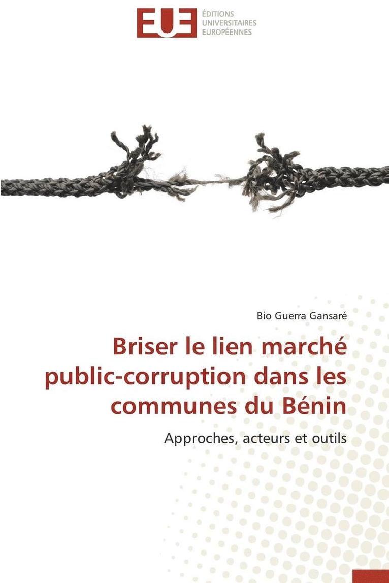 Briser Le Lien March  Public-Corruption Dans Les Communes Du B nin 1