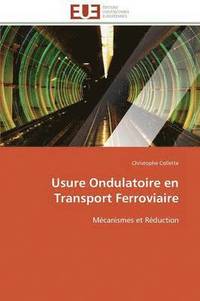 bokomslag Usure Ondulatoire En Transport Ferroviaire