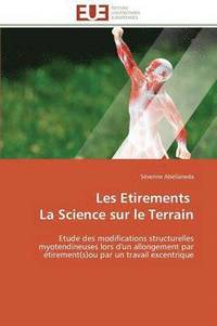 bokomslag Les Etirements La Science Sur Le Terrain