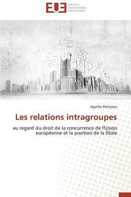 Les Relations Intragroupes 1