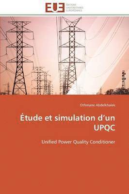 bokomslag ?tude Et Simulation D Un Upqc