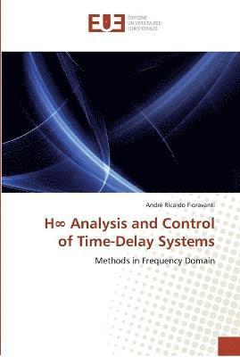 bokomslag H analysis and control of time-delay systems