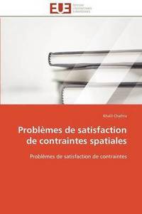 bokomslag Probl mes de Satisfaction de Contraintes Spatiales