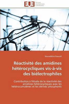 R activit  Des Amidines H t rocycliques Vis- -VIS Des Bi lectrophiles 1