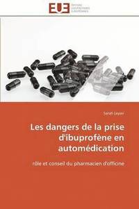 bokomslag Les Dangers de la Prise d'Ibuprof ne En Autom dication