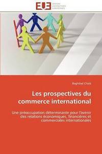bokomslag Les Prospectives Du Commerce International
