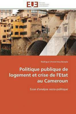 bokomslag Politique Publique de Logement Et Crise de l'Etat Au Cameroun