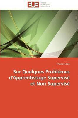 bokomslag Sur Quelques Probl?mes d'Apprentissage Supervis? Et Non Supervis?