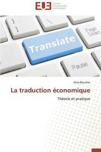 bokomslag La Traduction  conomique