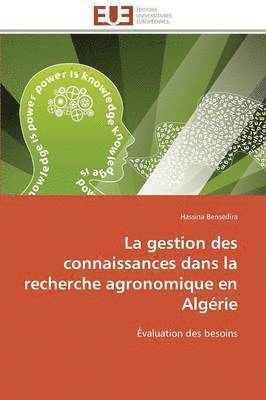 La Gestion Des Connaissances Dans La Recherche Agronomique En Alg rie 1