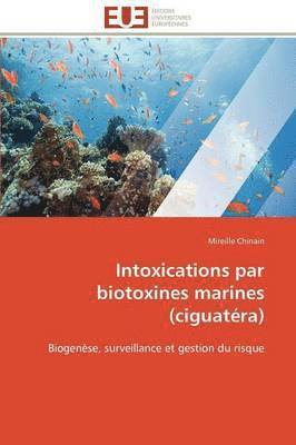 bokomslag Intoxications Par Biotoxines Marines (Ciguat?ra)