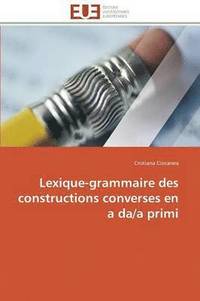bokomslag Lexique-Grammaire Des Constructions Converses En a Da/A Primi