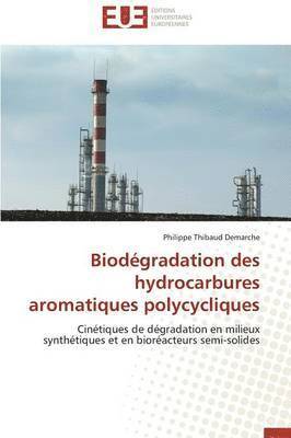 bokomslag Biodégradation des hydrocarbures aromatiques polycycliques